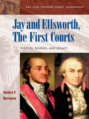 cover image of Jay and Ellsworth, the First Courts